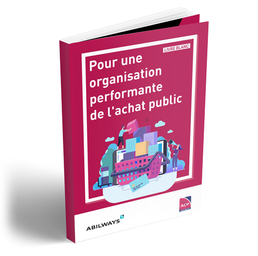 Pour une organisation performante de l'achat public