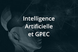 Intelligence Artificielle et GPEC